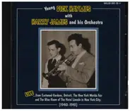 Young Dick Haymes with Harry James And His Orchestra - Live 1940-1941