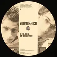 Young & Rich - P.O.R.N.O. / Bright Sun