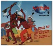 YMP Feat. Apache - Da Sprach Der Alte Häuptling Der Indianer