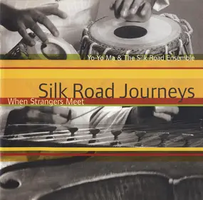 Yo-Yo Ma - Silk Road Journeys