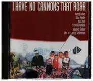 Yusuf Islam / Dino Merlin / Aziz Alili a.o. - I Have No Cannons That Roar