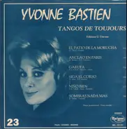 Yvonne Bastien - Tangos De Toujours