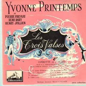 Yvonne Printemps - Les Trois Valses