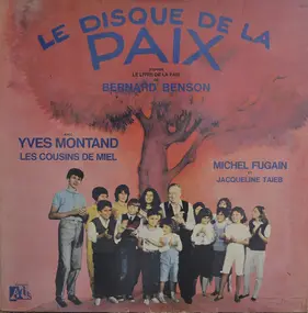 Yves Montand - Le Disque De La Paix