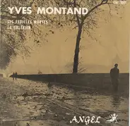 Yves Montand - Les Feuilles Mortes / Le Galérien