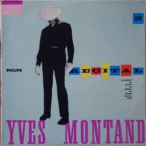 Yves Montand - Récital 58 Vol.2