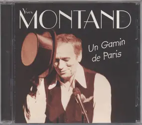 Yves Montand - Un Gamin De Paris