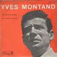 Yves Montand - Les Feuilles Mortes / Le Cocher De Fiacre