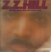 Z. Z. Hill - The Best Thing That's Happened to Me