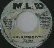 Z.Z. Hill - When Can We Do This Again / When It Rains It Pours