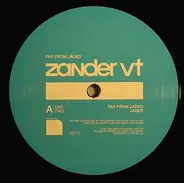 Zander VT - Far from Jaded