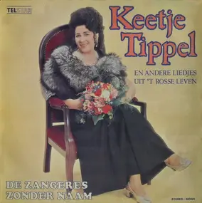 zangeres zonder naam - Keetje Tippel