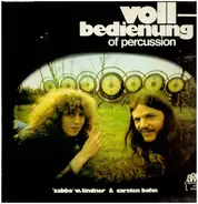 Zabba W. Lindner & Carsten Bohn - Vollbedienung Of Percussion