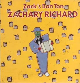 Zachary Richard - Zack's Bon Ton