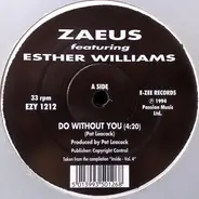 Zaeus Featuring Esther Williams - Do Without You