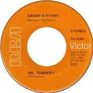 Zager & Evans - Mr. Turnkey / Cary Lynn Javes