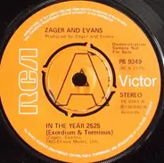 Zager & Evans - In The Year 2525 (Exordium And Terminus) / Little Kids