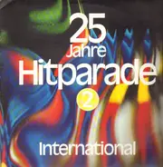Zager &Evans, Dalida, Del Shannon a.o. - 25 Jahre Hitparade international 2