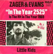 Zager & Evans / The Guess Who - In The Year 2525