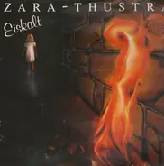 Zara-Thustra - Eiskalt