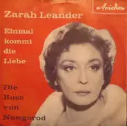 Zarah Leander - Einmal Kommt Die Liebe