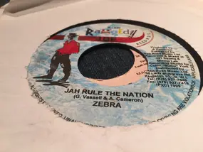 Zebra - Jah Rule The Nation