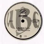Zeebra - Oh Year / Field Of Dreams / Slow Down