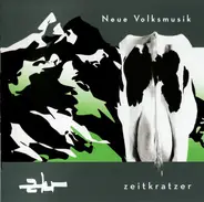 zeitkratzer - Neue Volksmusik
