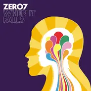 Zero7 - When It Falls