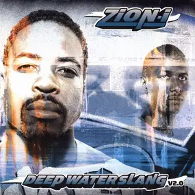 Zion I - Deep Water Slang V2.0