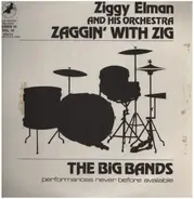 Ziggy Elman & His Orchestra - Zaggin' With Zig