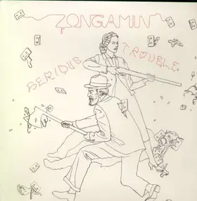 Zongamin - Serious Trouble