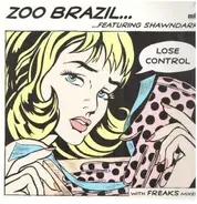 Zoo Brazil Featuring Shawndark - LOSE CONTROL