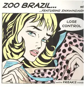 Zoo Brazil - LOSE CONTROL