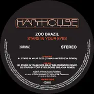 Zoo Brazil - Stars In Your Eyes (Remixes)