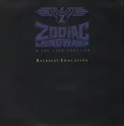 Zodiac Mindwarp And The Love Reaction - Backseat Education