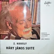 Zoltán Kodály - János Ferencsik w/ Orchester Der Budapester Phil. - Háry János Suite