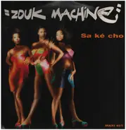 Zouk Machine - Sa Ké Cho