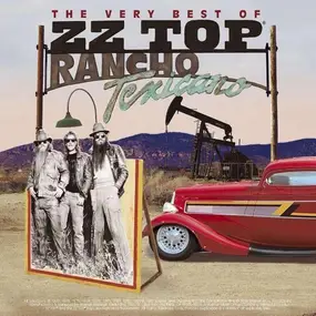 ZZ Top - Rancho Texicano - Very Best