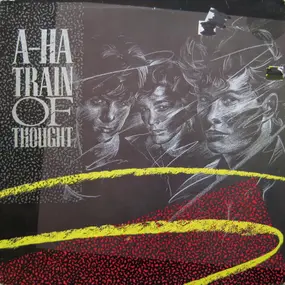 a-ha - Train Of Thought