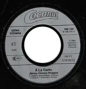 À La Carte - Jimmy Gimme Reggae (New Version)