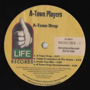 A-Town Players - A-Town Drop