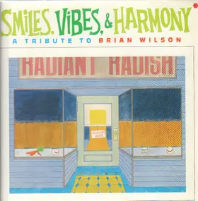 Brian Wilson - Smiles, Vibes & Harmony