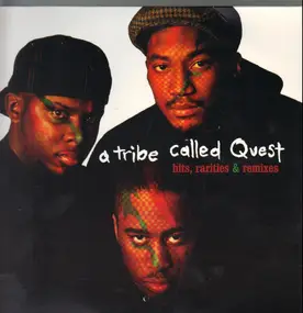 A Tribe Called Quest - HITS RARITIES & REMIXES