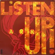A.R.K - Listen Up!