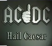 AC/DC - Hail Caesar