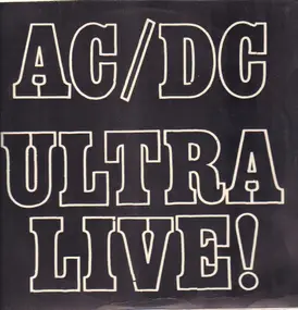 AC/DC - Ultra Live!