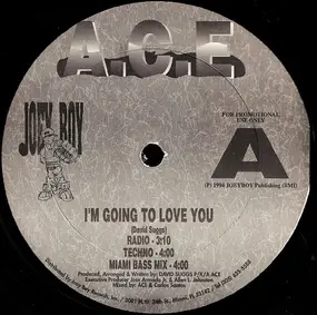 Ace - I'm Going To Love You