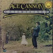 Ace Cannon - The Entertainer