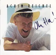 Achim Reichel - Oh Ha!